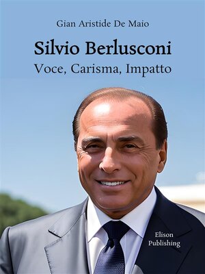 cover image of Silvio Berlusconi